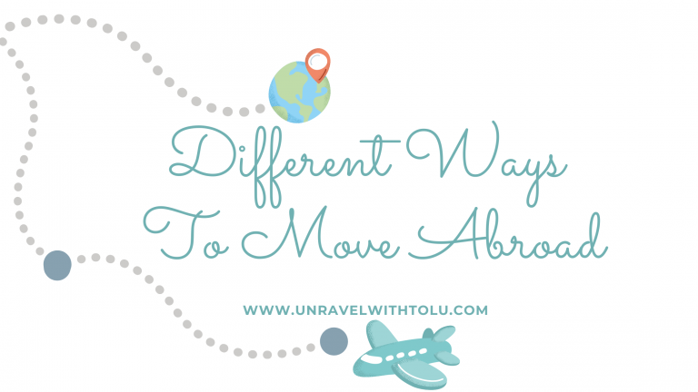 Different Ways To Move Abroad