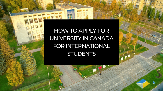 how-to-apply-for-university-in-canada-for-international-students