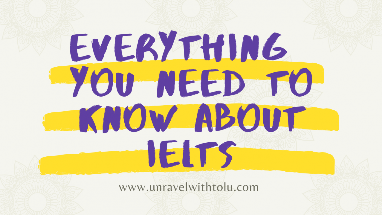 everything you need to know about ielts