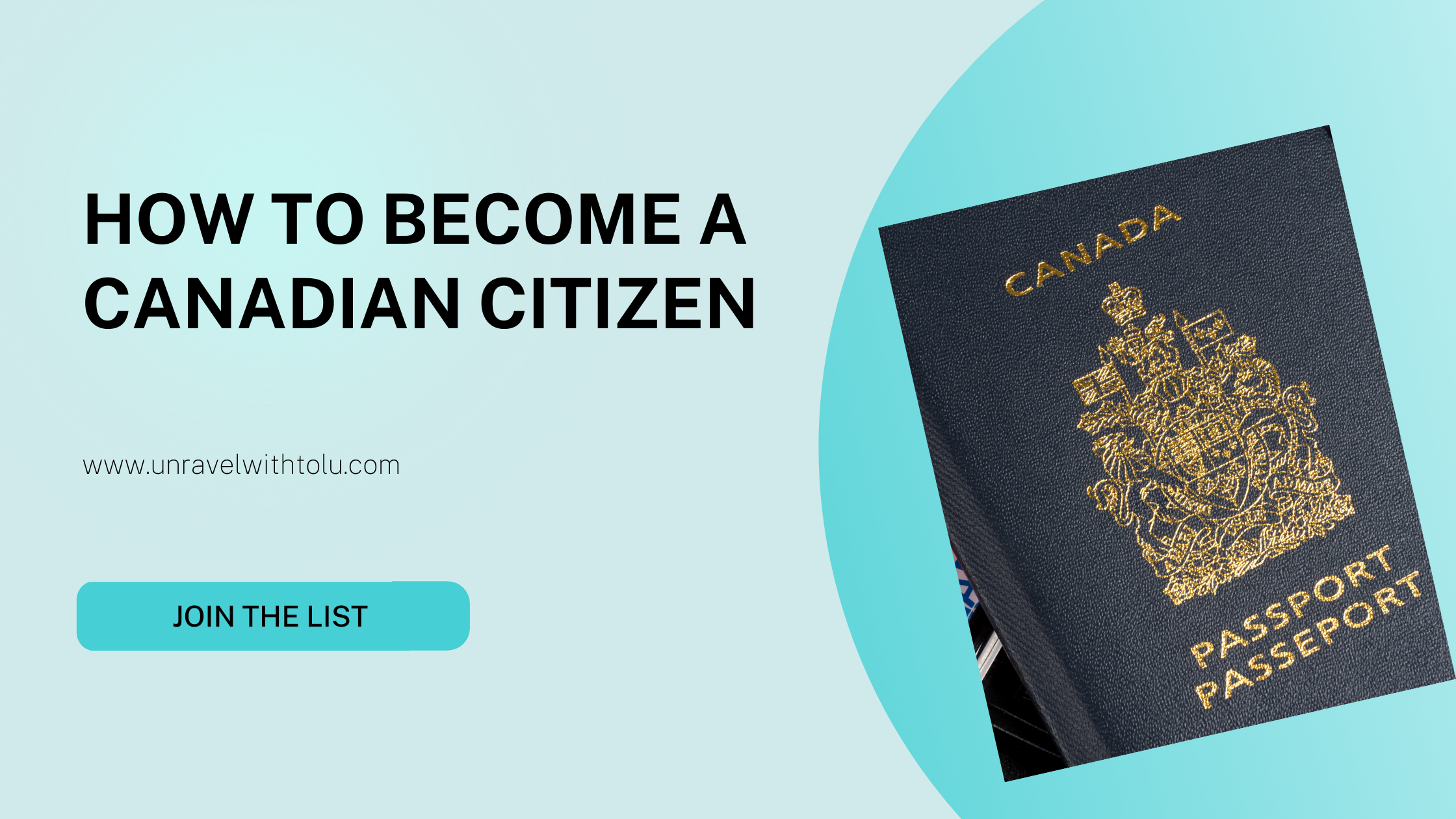 How to Become A Canadian Citizen - Unravel With Tolu