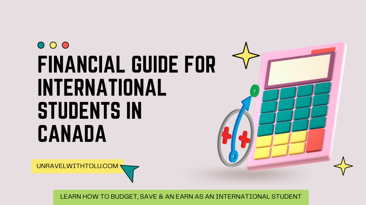 Financial Guide For International Students In Canada