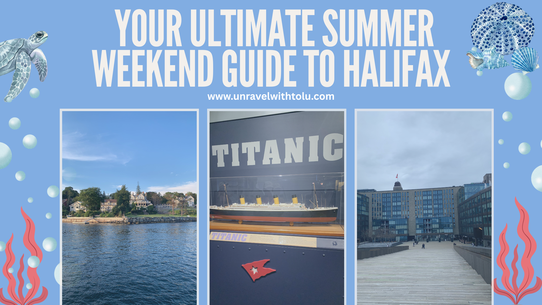 Your Ultimate Summer Weekend Guide to Halifax