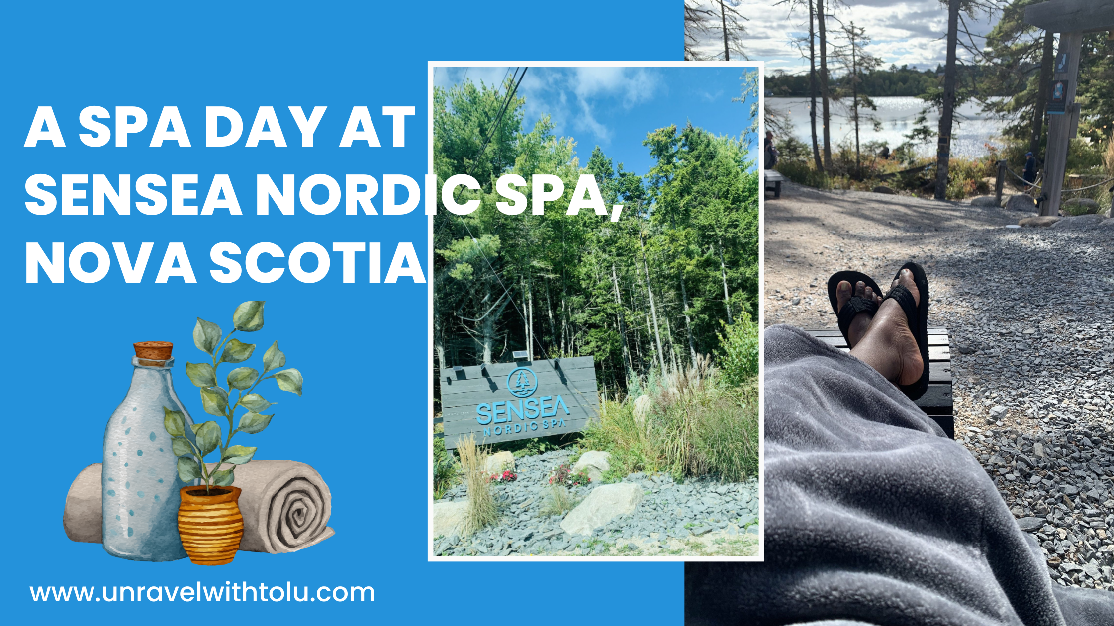 A Spa Day at Sensea Nordic Spa, Nova Scotia